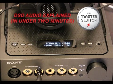 DSD Audio Explained (In Under Two Minutes)
