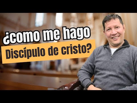¿Cómo me hago un VERDADERO DISCÍPULO de CRISTO? PADRE LUIS TORO