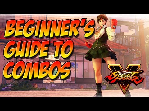 SFV Tips: Beginner's Guide To Combos