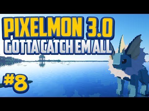 Minecraft Pixelmon 3.0 "Evolution Stones" Gotta Catch 'Em All - Episode 8!