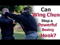 can wing chun stops a powerful boxing hook ...