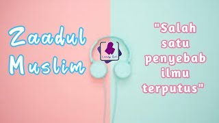 Download lagu Tersebab 2 paha wanita ilmu terputus | Zaadul Muslim mp3 Download lagu Tersebab 2 paha wanita ilmu terputus | Zaadul Muslim mp3