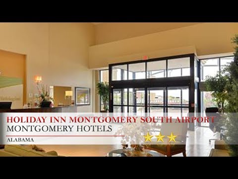 Holiday Inn Montgomery South Airport - Montgomery Hotels, Alabama