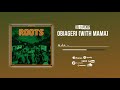 The Cavemen. - Obiageri (with Mama) [Official Audio]