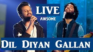 Dil Diyan Gallan - Live | Arijit Singh | Atif aslam | Tiger Zinda Hai | Chandigarh