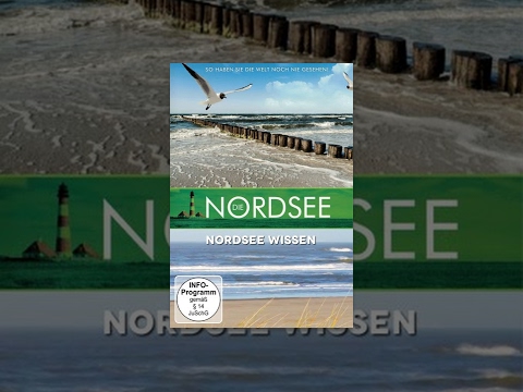Die Nordsee - Nordsee Wissen