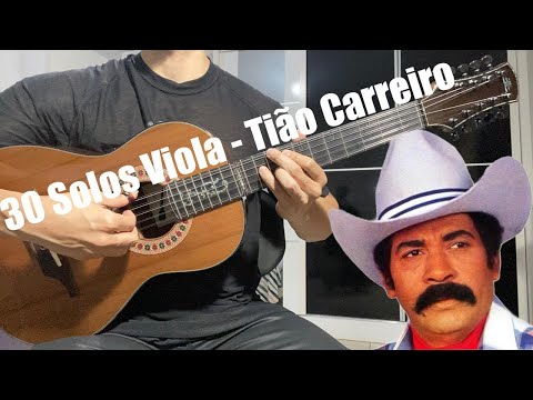 30 Solos Viola - Tião Carreiro