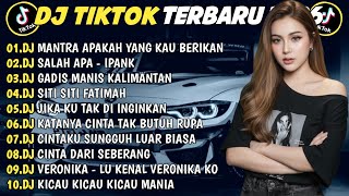 Download lagu DJ TIKTOK TERBARU 2026🎵DJ MANTRA APAKAH YANG KAU BERIKAN🎵DJ SALAH APA - IPANK mp3