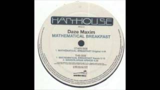 Daze Maxim - Mathematical Breakfast (Original)
