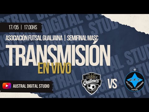 TORNEO FUTSAL GUALJAINA | SEMIFINAL MASC - QUILMES vs ATLEC. CUSHAMEN
