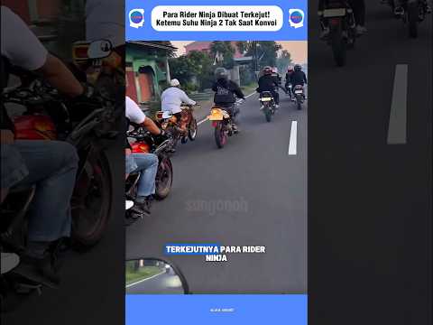 para rider ninja dibuat terkejut! ketemu suhu ninja 2 tak saat konvoi#short