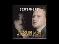 Biosphere || Insomnia (1997) Full Album - Photon Swim Break Biosphere || Insomnia (1997) Full Album
