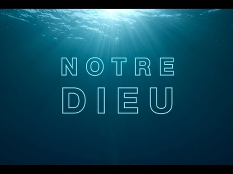 Notre Dieu (Behold our God de Sovereign Grace Music)