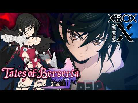 Tales of Berseria Remastered (Xbox Series X) First 2 Hours of Gameplay [4K 60FPS]