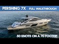 Pershing 7X Full Walkthrough The Marine Channel