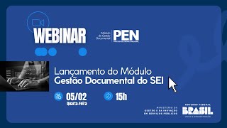 Lançamento do Módulo Gestão Documental do SEI