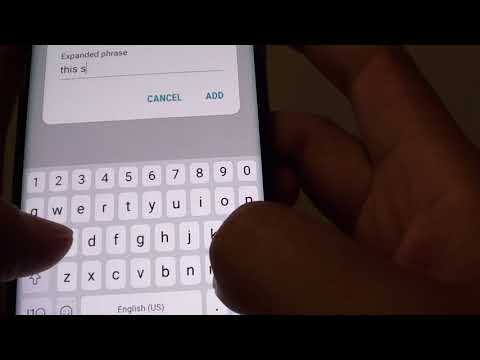 Samsung Galaxy S8: How to Create Keyboard Text Shortcut for Long Phrases