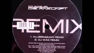 Da Rogue - Die Ankunft (DJ Wag Mix)