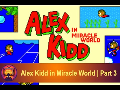 Alex Kidd in Miracle World (Final Part) | Janken's Castle - Cragg Lake