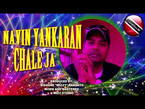 NAVIN YANKARAN - CHALE JA [ 2015 ] [[[NEW]]]