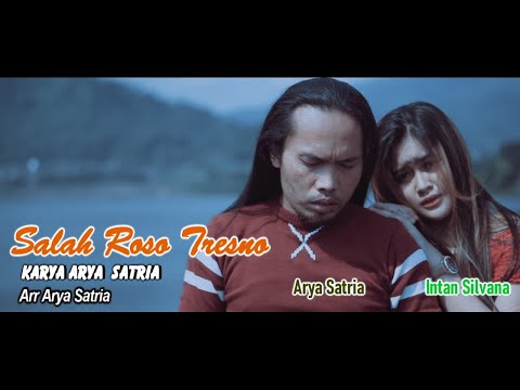 INTAN SILVANA Feat ARYA SATRIA SALAH ROSO TRESNO