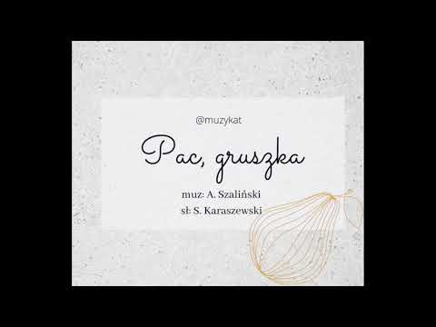 Pac, gruszka | Piosenka jesienna | MuzyKat