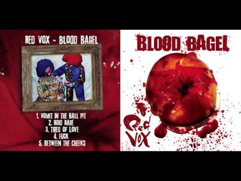 Red Vox - Blood Bagel (Full EP)