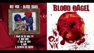 Red Vox - Blood Bagel (Full EP)