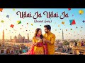 Udai Ja Udai Ja Basant Bhangra Song New Basant Song 2026 Punjabi Basant Song By Fouzia Khan