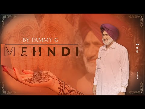 Mehndi || Pammy G || Stynix