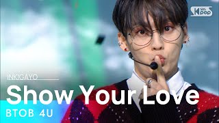 Download lagu BTOB 4U Show Your Love 인기가요 inkigayo 20201... mp3
