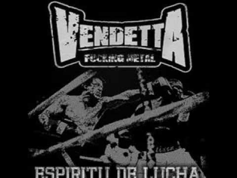 Vendetta Fucking Metal - Espiritu de Lucha - Full EP (official)