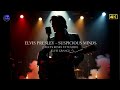 Elvis Presley Suspicious Minds Dance Efects Remix Extended 4K