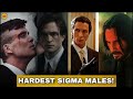 Top 08: Hardest SIGMA MALES in Different Movies! | Part 01