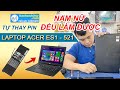 Pin laptop Acer nằm ở đâu