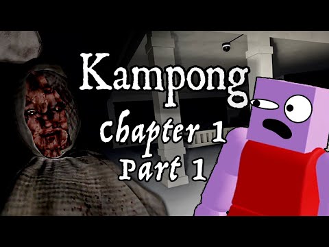 Hopping... bodybag... ladies??? | KAMPONG Chapter 1 Part 1