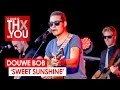 Douwe Bob - 'Sweet Sunshine' (live bij Q-music) // 10 jaar Q