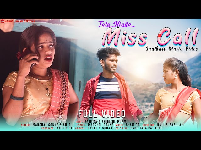 Tala Ninda Miss Call