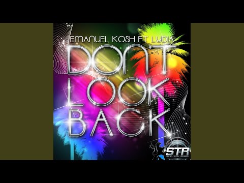 Don't Look Back (feat. Lydia) (Club Mix)