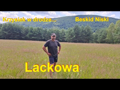 Beskid Niski... Lackowa - Królowa Beskidu Niskiego