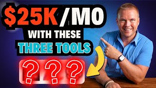 The 3 Tools Powering My $25k/Mo Online Business (Fully Automated)