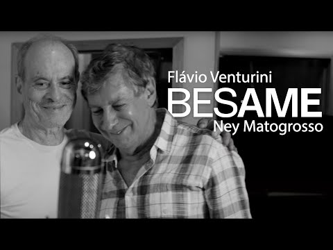 Besame - Flávio Venturini