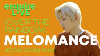 멜로망스 정동환 'Over The Rainbow' 커버 피아노 라이브 공개 I MELOMANCE, Jeong Donghwan, Piano, Piano Live, 오버 더 레인보우