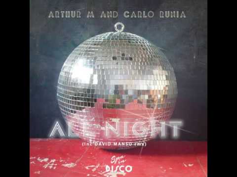 SPA004 - ARTHUR M. & CARLO RUNIA - All Night (DAVID MANSO REMIX)