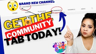 How to get the YouTube Community Tab with less than 500 subscribers!