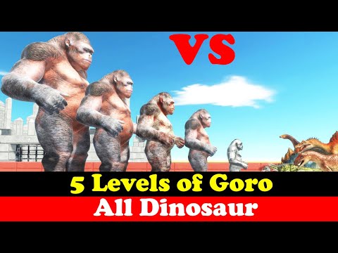 5 Levels of Goro Vs ALL Dinosaurs - Animal Revolt Battle Simulator - Animal Revolt Battle Simulator