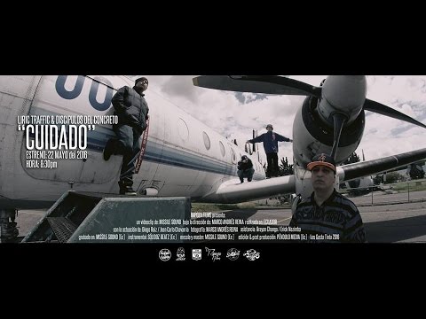 Liric Traffic ft. Discipulos Del Concreto - Cuidado (Oficial Video)