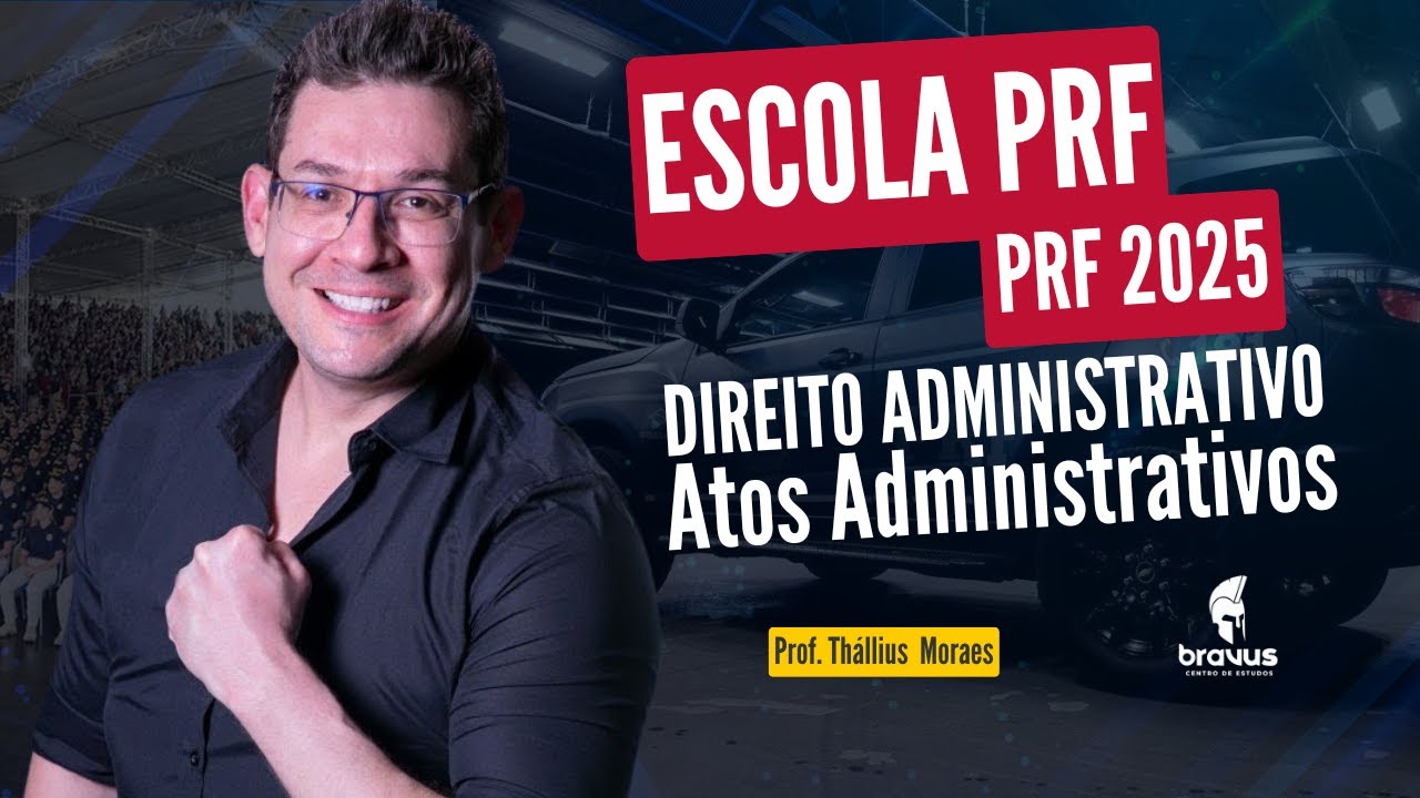 REVISÃO PCMG - Direito Administrativo - Atos Administrativos - Thállius Moraes