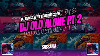 Download lagu DJ ALONE PT 2 | DJ REMIX STYLE KONDANG | DJ REMIX VIRAL TIKTOK | SLOW BASS REVERB | 2025 mp3