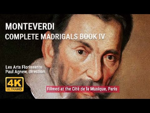 Claudio Monteverdi: Complete Madrigals Book IV